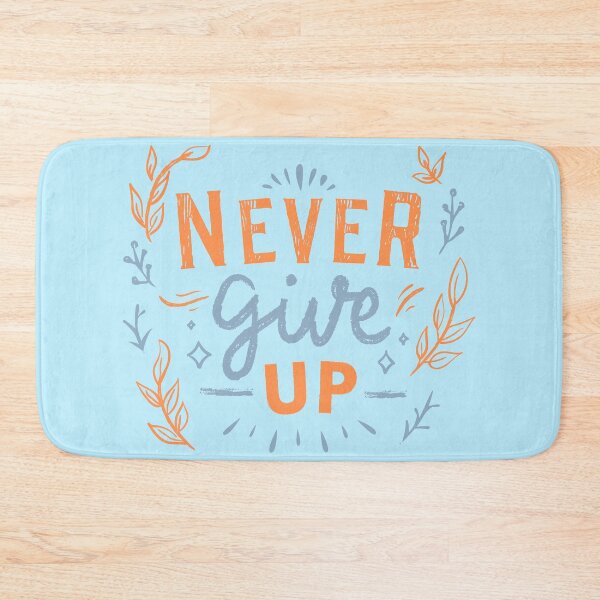 Item preview, Never give up orange designed and sold by DigitalArt BoutiqueRS.