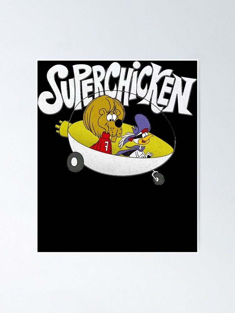 Tribute To Jay Wards Classic Super Chicken Cartoon With Superchicken And Fred In T Poster