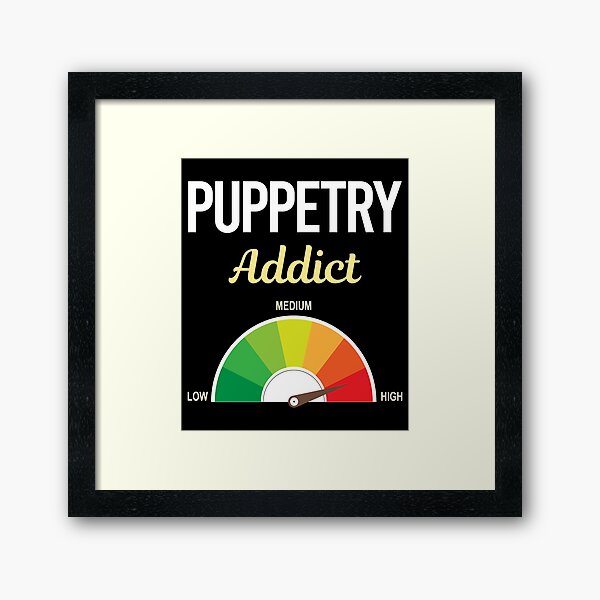 Artikel-Vorschau von Addict Puppetry Puppet Puppets, designt und verkauft von FrankVitgenos0.