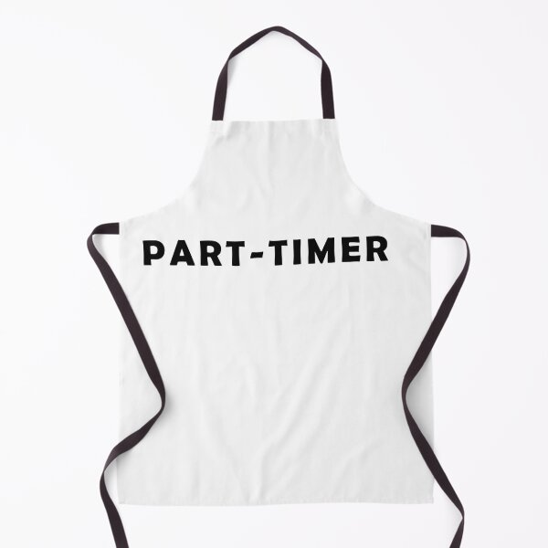 Item preview, Part-Timer designed and sold by LPDesignsUK.