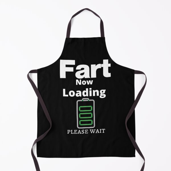 Item preview, Fart Now Loading funny dad joke designed and sold by loscustom1949.