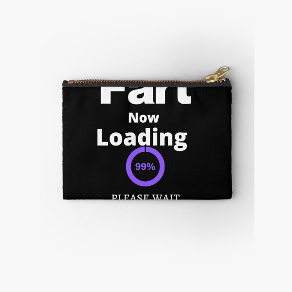 Item preview, Fart Now Loading funny dad joke designed and sold by loscustom1949.