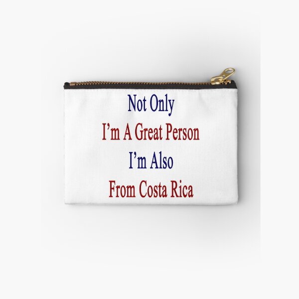 Item preview, Not Only I'm A Great Person I'm Also From Costa Rica designed and sold by supernova23.