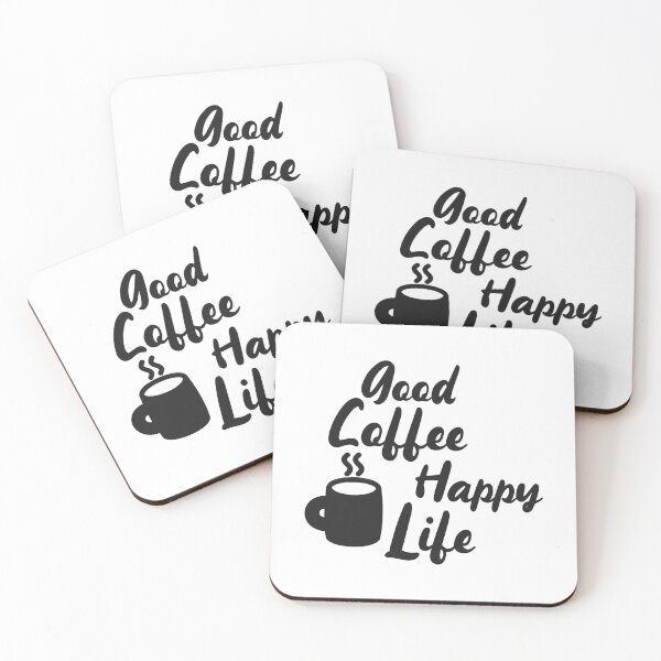 Item preview, Cool Good Coffee Happy Life Quote in Black Ink Font | Good Coffee Happy Life  designed and sold by RiciPaneto.