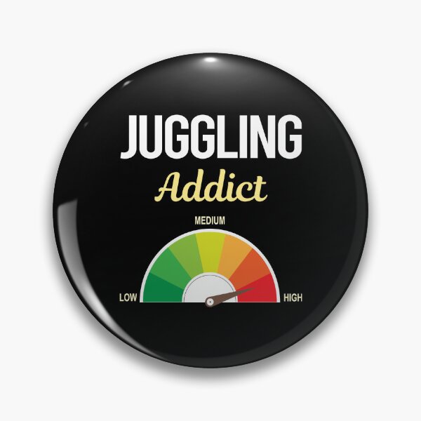 Item preview, Addict Juggling Juggle Juggler designed and sold by FrankVitgenos0.