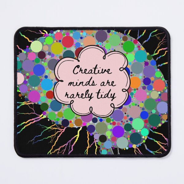 Item preview, Creative minds are rarely tidy designed and sold by ShopTwentyFour.