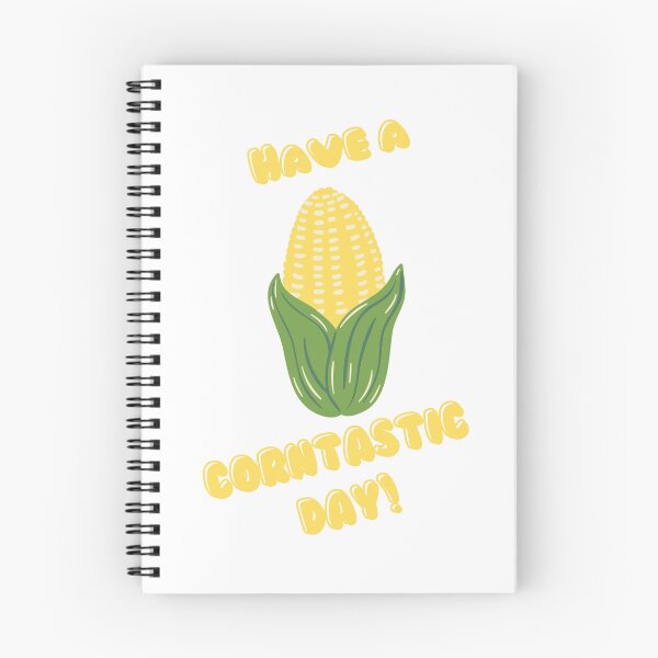 Item preview, Have a Corntastic Day! - White - Funny Quote designed and sold by zachosz.