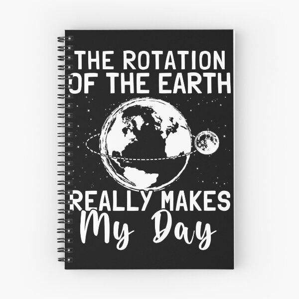 Item preview, Rotation of the Earth Makes My Day designed and sold by Darly-Walker.
