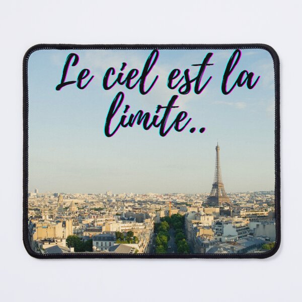 Item preview, Sky is not the limit - popular french quotes theme gifts designed and sold by RebelliousRosee.