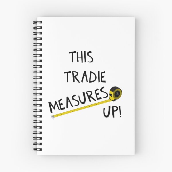 Item preview, THIS TRADIE MEASURES UP! designed and sold by DomGDesign.
