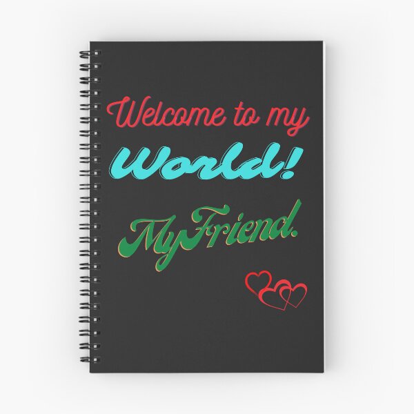 Item preview, Welcome to my world. designed and sold by RonelM.