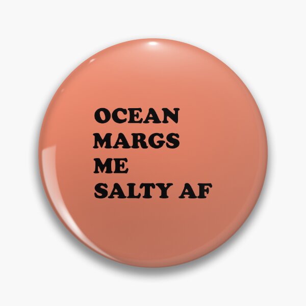 Item preview, Ocean Margs Me Salty AF designed and sold by Moeez Javed.