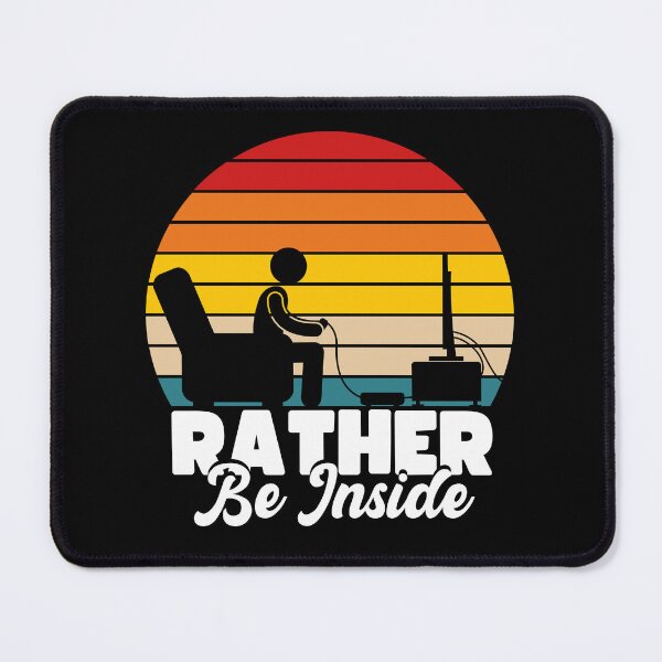Item preview, Rather Be Inside - Console Gamer - Antisocial Gamer Design (White Text) designed and sold by Bowenporium :).