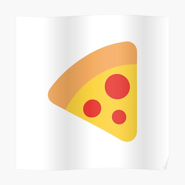 "Pizza emoji" Poster for Sale by ThatBanana Redbubble
