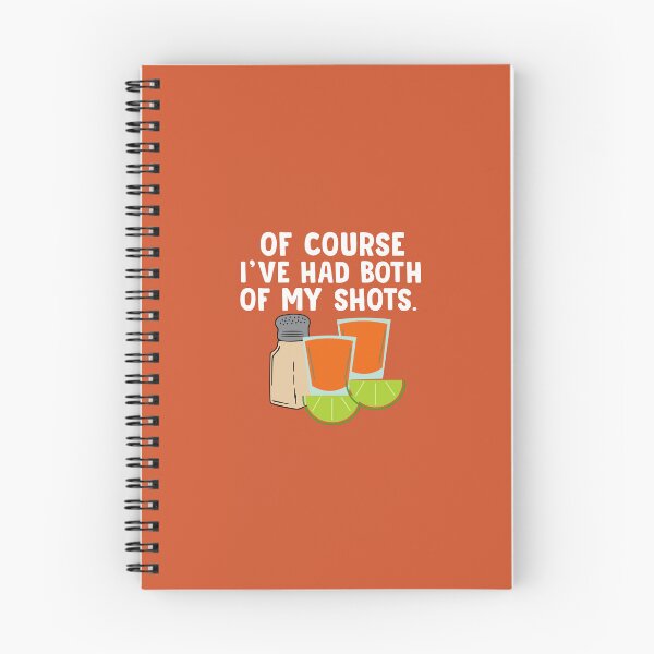 Item preview, Of Course Ive Had Both Of My Tequila Shots designed and sold by Moeez Javed.