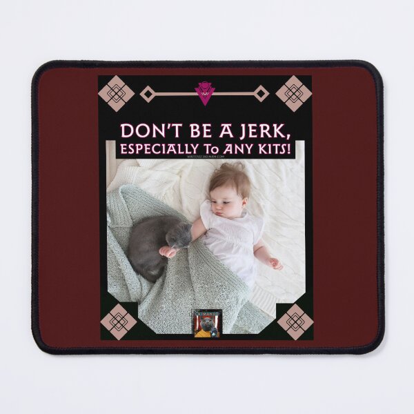 Item preview, Catmandu: Don’t Be A Jerk, Especially To Any Kits designed and sold by Walter G. Esselman.