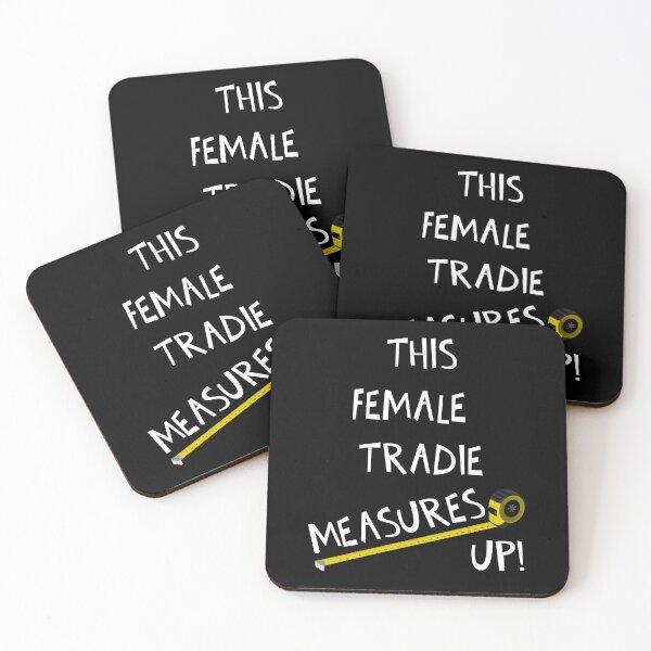 Item preview, THIS FEMALE TRADIE MEASURES UP! designed and sold by DomGDesign.