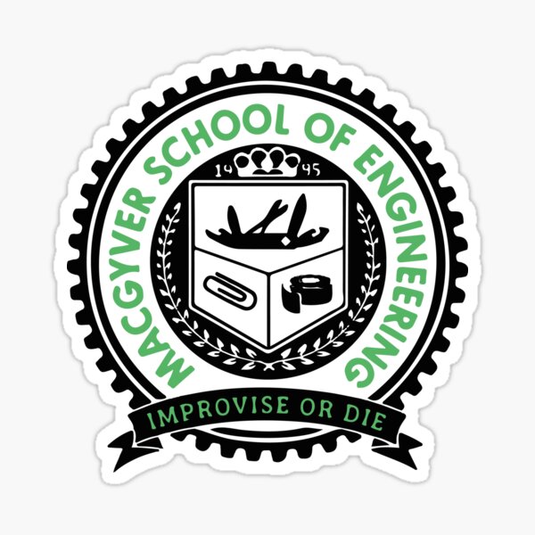 Artikel-Vorschau von Unverzichtbar für die MacGyver School of Engineering, designt und verkauft von FalconPie.
