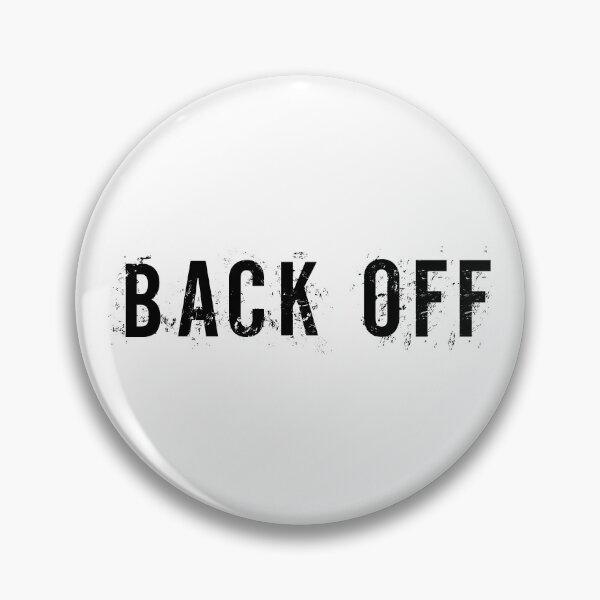 Item preview, BACK OFF designed and sold by uni.