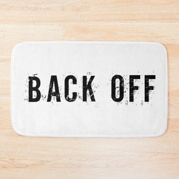 Item preview, BACK OFF designed and sold by uni.