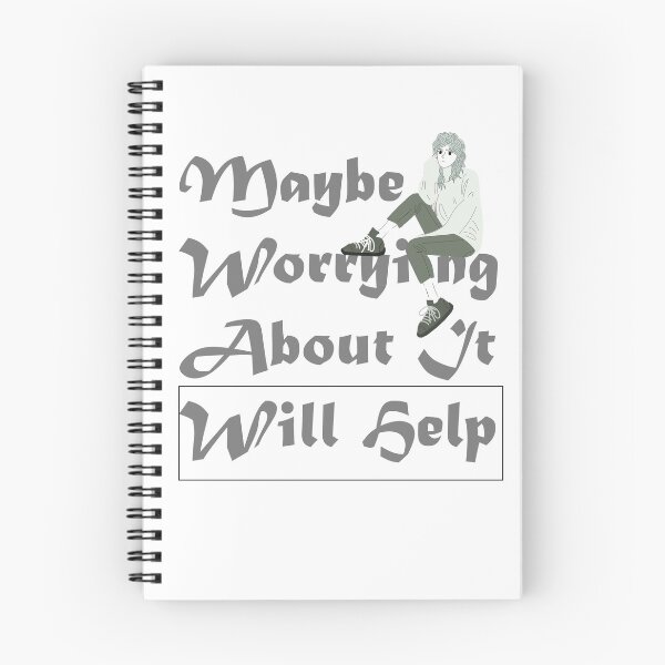 Item preview, maybe worrying about it will help designed and sold by LilaDiams.
