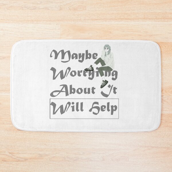 Item preview, maybe worrying about it will help designed and sold by LilaDiams.