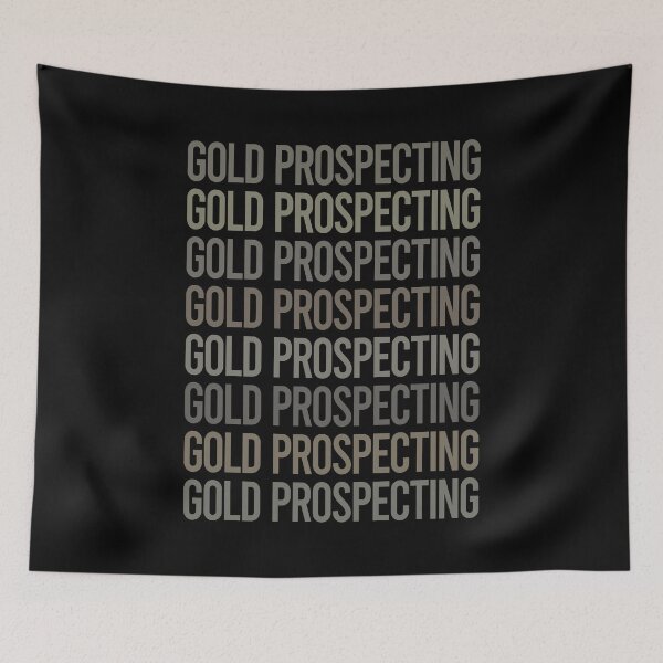 Item preview, Gray Text Art Gold Prospecting designed and sold by TarynBrown3126.