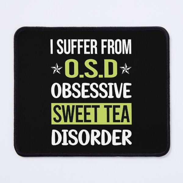 Item preview, Obsessive Love Sweet Tea designed and sold by GobblesBeverley.