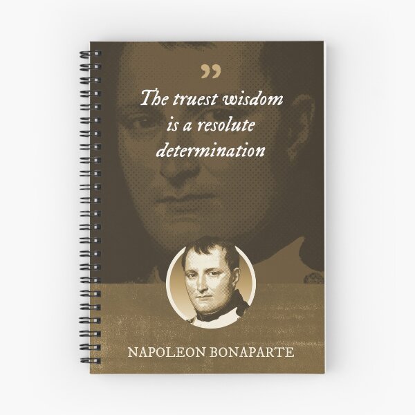 Item preview, Napoleon Bonaparte - The truest wisdom is a resolute determination designed and sold by Syahrasi.
