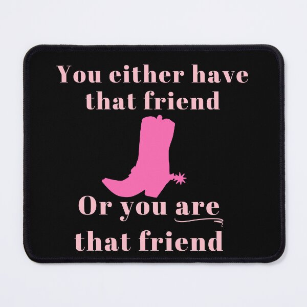 Item preview, That Friend | Funny Women Friendship Hearts | Country Girl designed and sold by AnAwkwardOtter.