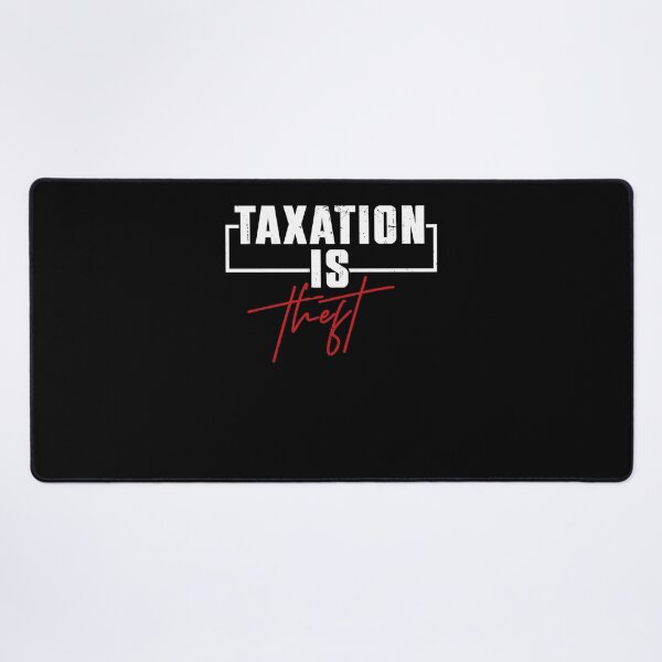 Item preview, Taxation is Theft IRS Accountant CPA EA Tax Season designed and sold by Scotte-Swiercz.