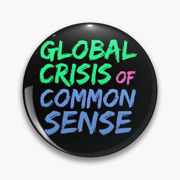 Item preview, Global crisis of common sense designed and sold by hinteo.