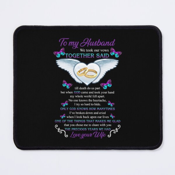 Item preview, To My Husband We Took Our Vows Together Said missing husband in heaven angel designed and sold by elizabethdawnn.