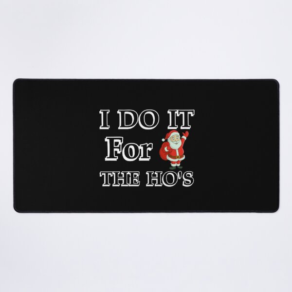 Item preview, I DO IT FOR THE HO'S : I WEAR IT FOR THE HO'S designed and sold by MA design art.