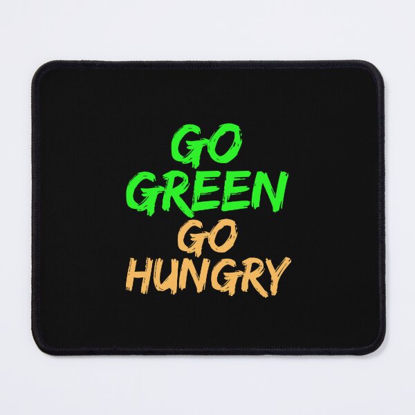 Item preview, Go green go hungry designed and sold by hinteo.