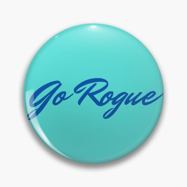 Item preview, Go Rogue designed and sold by HerartbyHer.