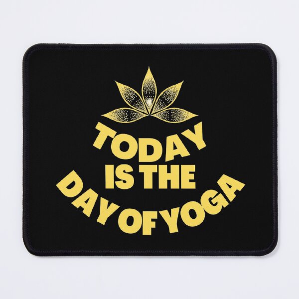 Item preview, Today is the day of yoga designed and sold by Hammy97.