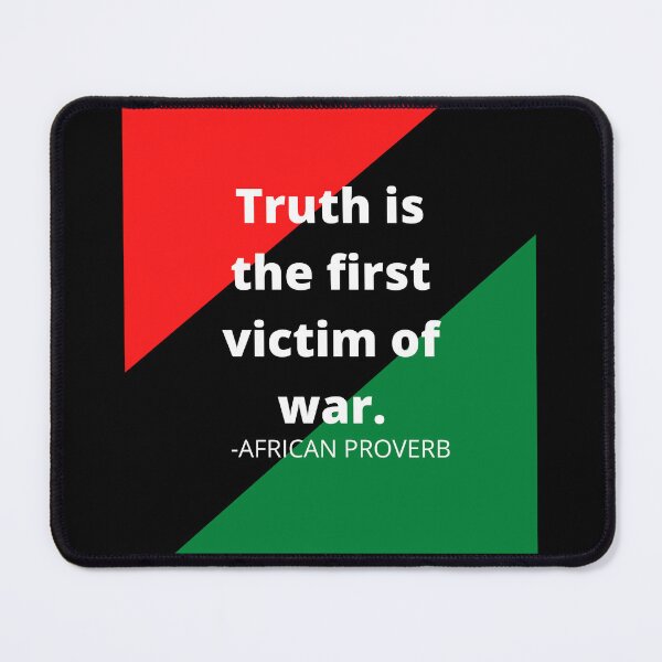 Item preview, African Proverbs: Truth is the first victim of war designed and sold by AfricanProverbs.