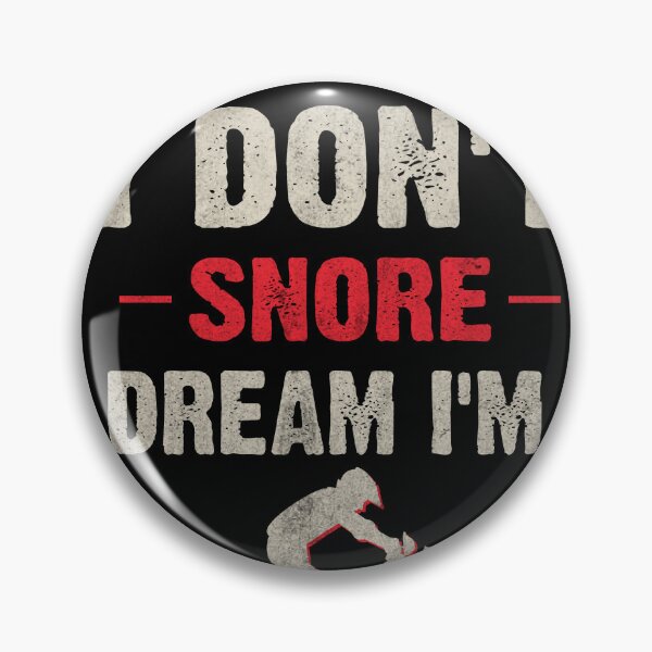 Item preview, I do not snore, I dream I am a snowmobile designed and sold by Cedinho.