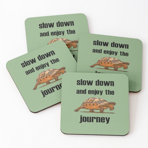 Item preview, Slow Down And Enjoy The Journey Tortoise  designed and sold by taiche.