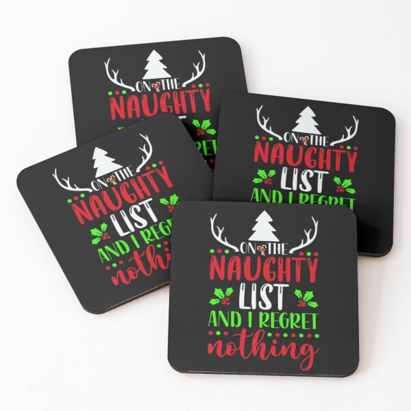 Item preview, Inappropriate Xmas funny Christmas gag gifts On the naughty list and I regret nothing  designed and sold by Artpawsy.