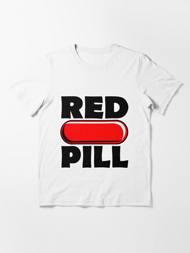 red pill blue pill tshirt