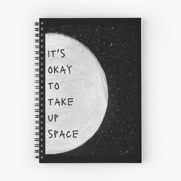 Item preview, It's Okay to Take Up Space  designed and sold by Grey Robinson.