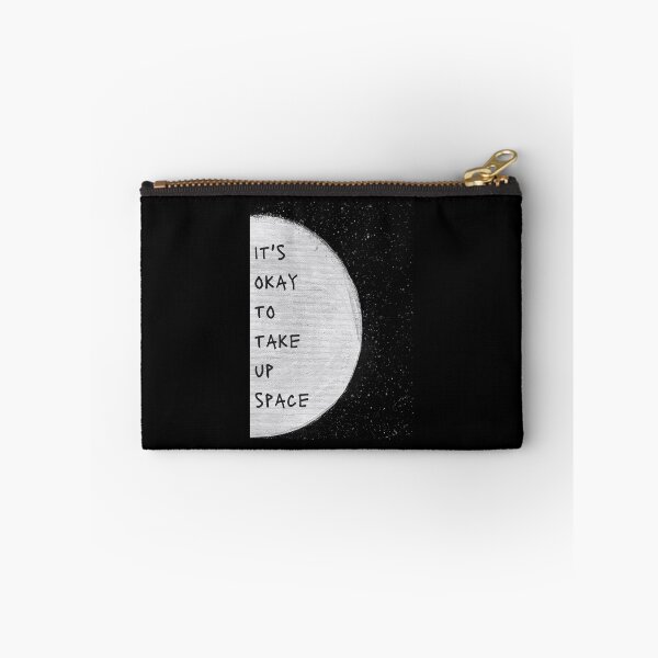 Item preview, It's Okay to Take Up Space  designed and sold by Grey Robinson.