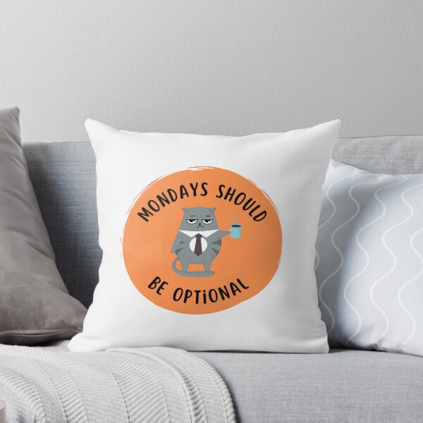 Item preview, Mondays should be optional designed and sold by Nik Olajuwon.