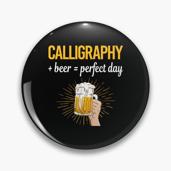 Item preview, Beer Perfect Day Calligraphy Calligrapher Handwriting Lettering designed and sold by WigglesDailey.