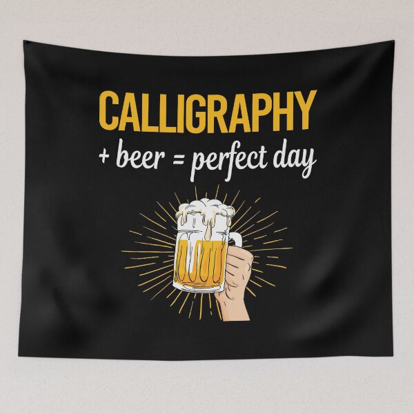 Item preview, Beer Perfect Day Calligraphy Calligrapher Handwriting Lettering designed and sold by WigglesDailey.