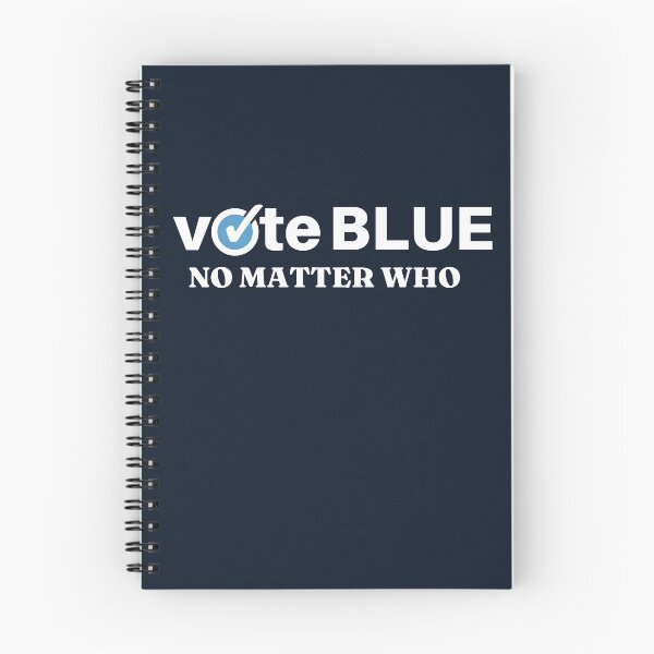 Item preview, Vote Blue No Matter Who designed and sold by ViewerEqualsPhoton.