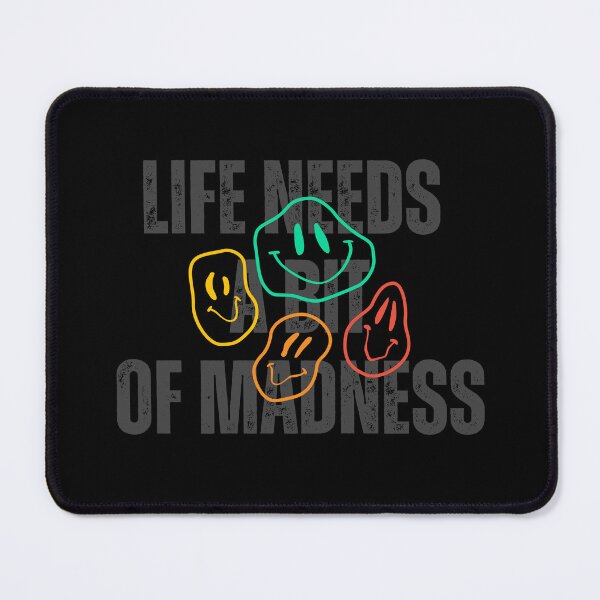 Item preview, LIFE NEEDS A BIT OF MADNESS. designed and sold by ELEGANTRETRO.