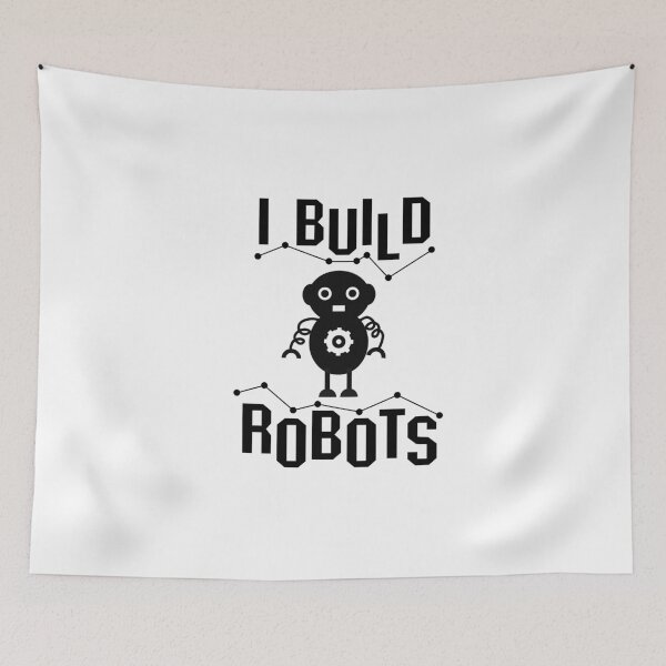 Item preview, I Build Robots Robotics Engineer Funny Gift designed and sold by miracletee.